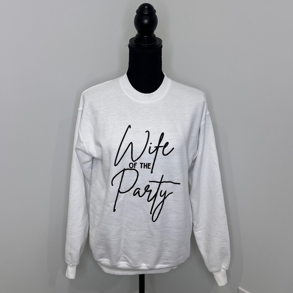Wife of the Party White Hanes EcoSmart Sweater (S)